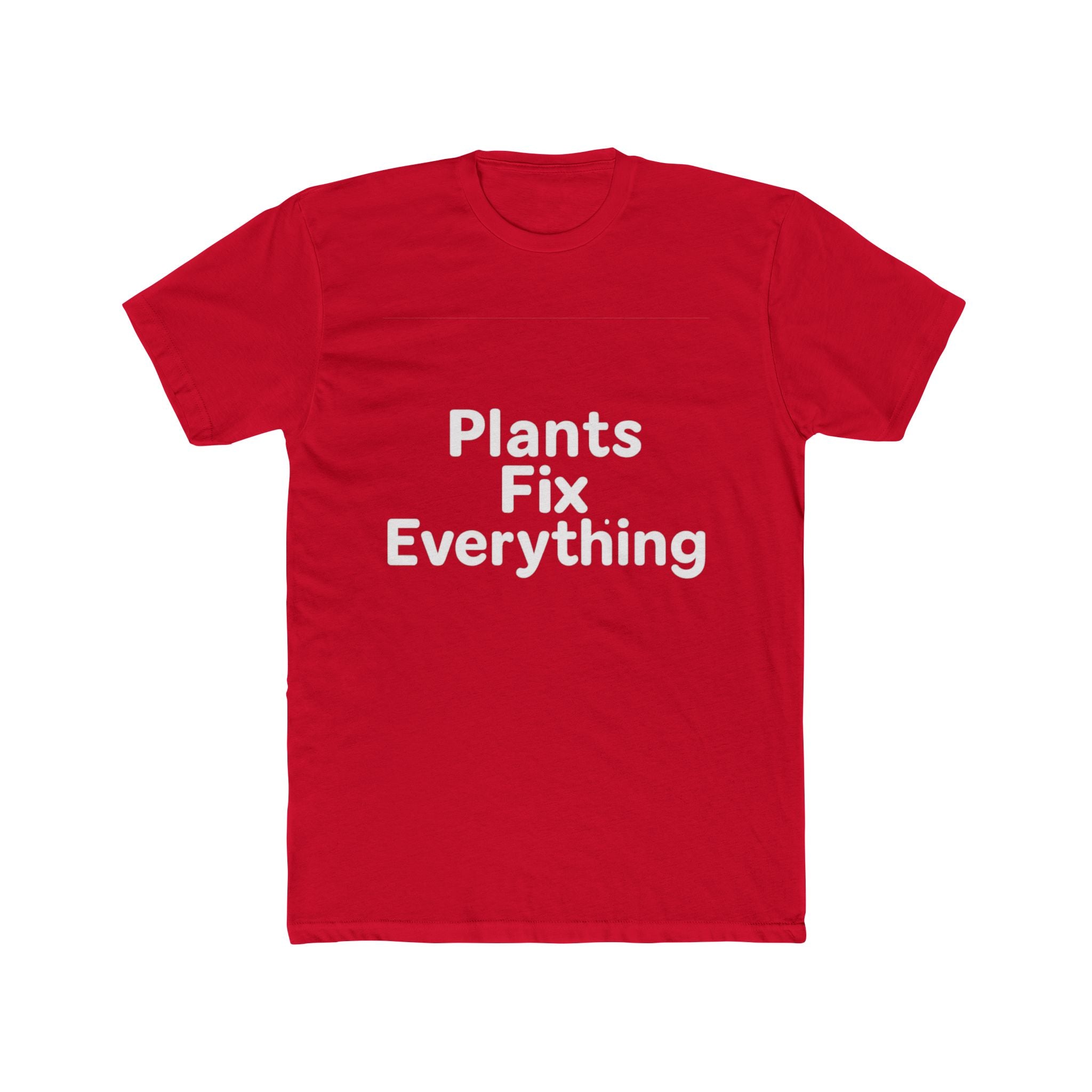 PlantsFix Everything Unisex Tee