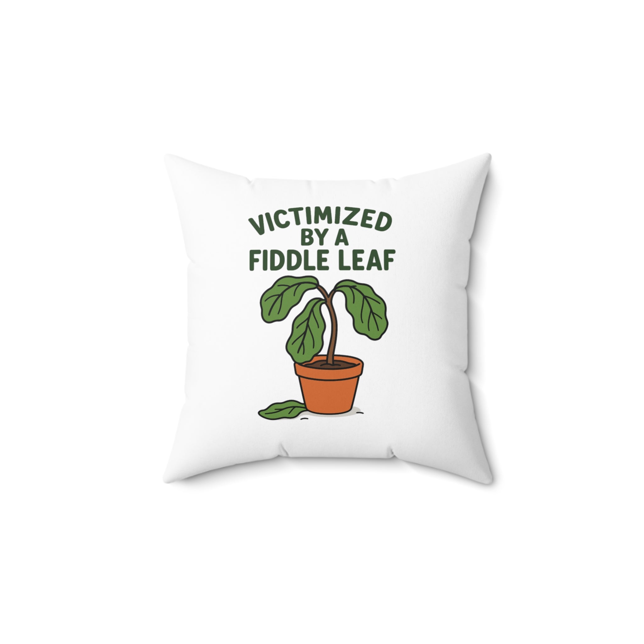 Victimized by a Fiddle Leaf Decorative Pillow