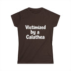 Victimized by a Calathea Women's Graphic T-Shirt