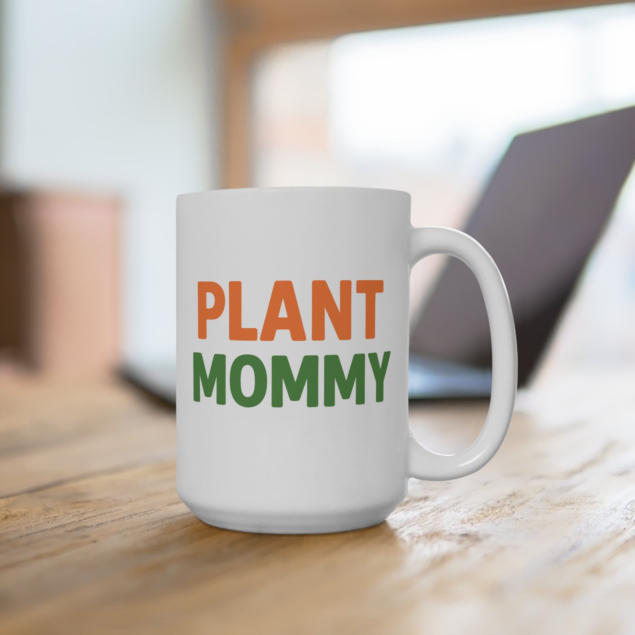 Plant Mommy 15oz Ceramic Mug