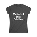 Victimized by a Calathea Women's Graphic T-Shirt
