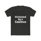 Victimized by a Calathea Unisex Crewneck T‑Shirt