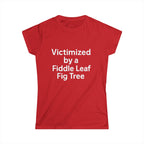 Victimized by a Fiddle Leaf — Women’s Plant Lover Tee