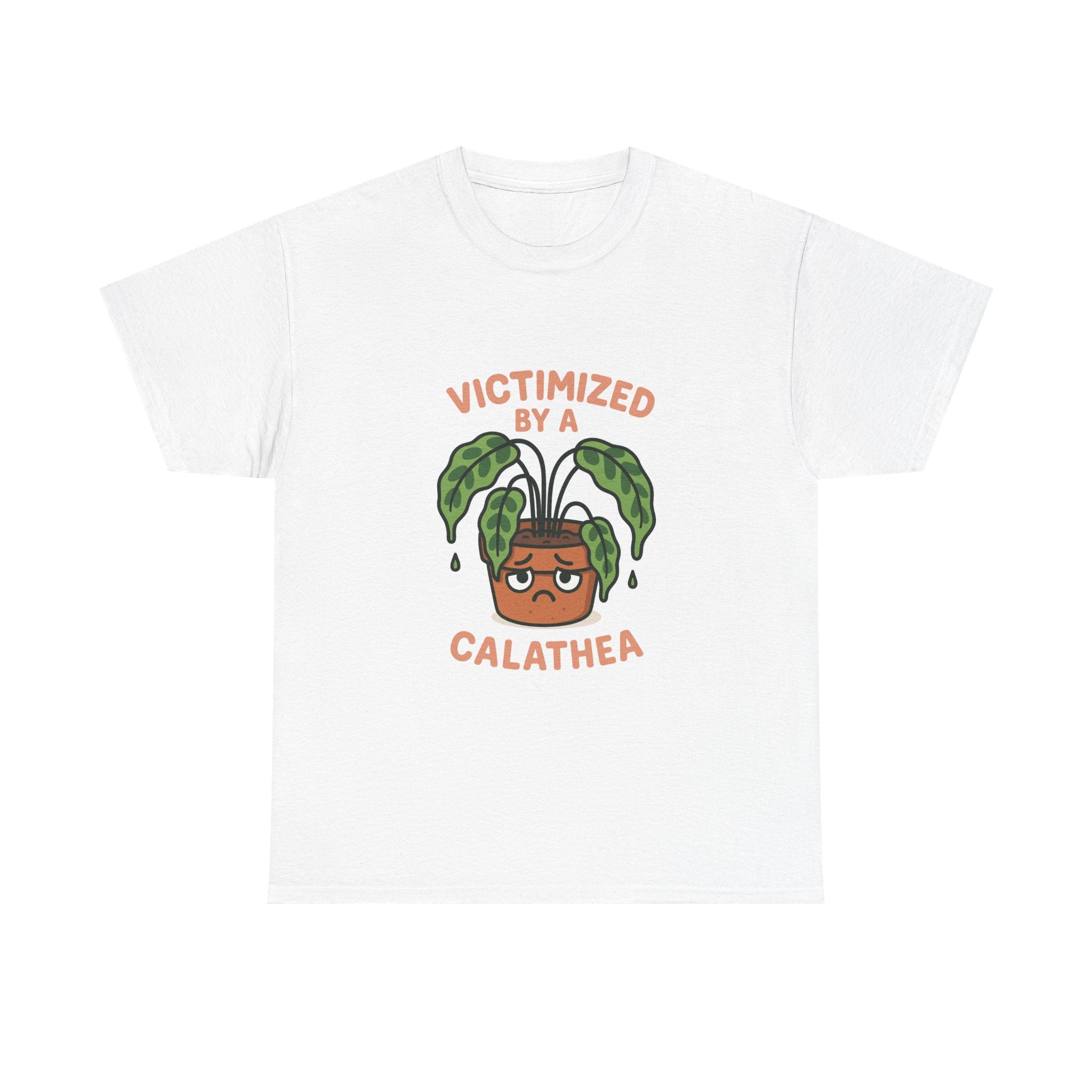 Calathea Plant Tee – "Victimized by a Calathea" Funny Plant Lover T-Shirt