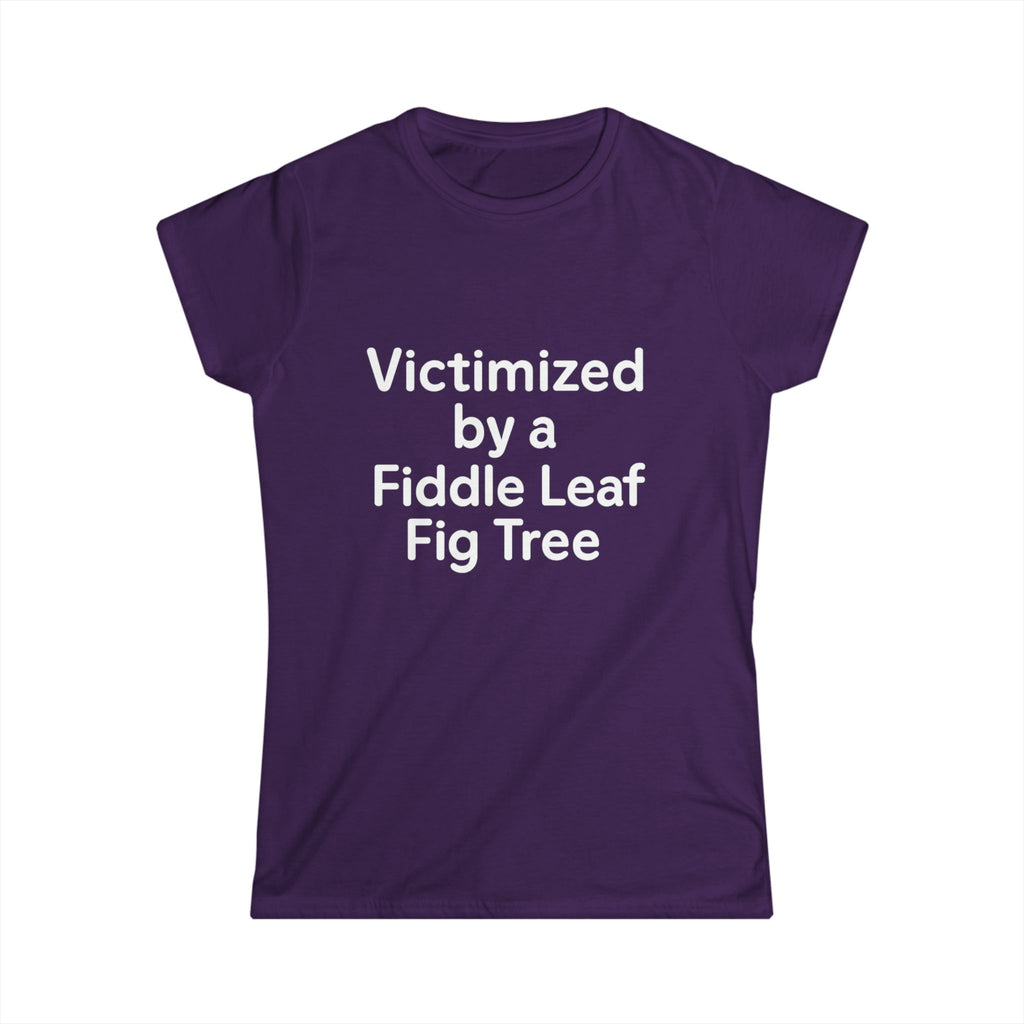Victimized by a Fiddle Leaf — Women’s Plant Lover Tee
