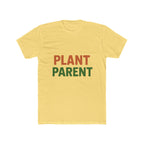 Plant Parent Unisex T-Shirt