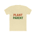 Plant Parent Unisex T-Shirt