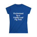 Victimized by a Fiddle Leaf — Women’s Plant Lover Tee