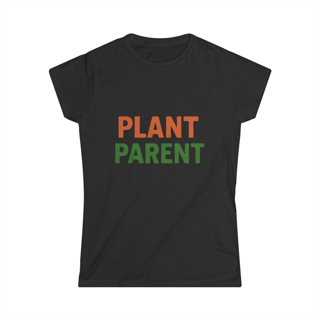 Plant Parent Women's  T‑Shirt