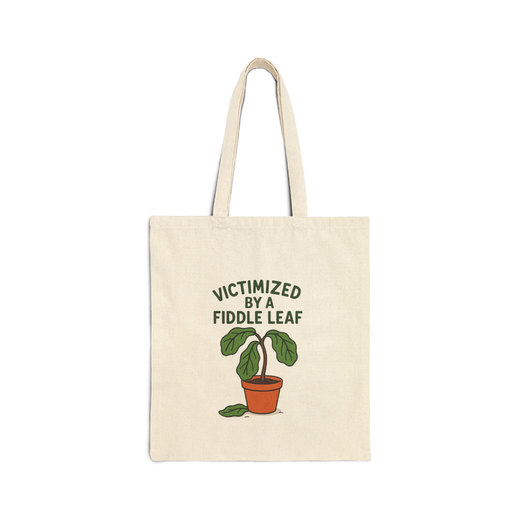 Victimized by a Fiddle Leaf Canvas Tote Bag
