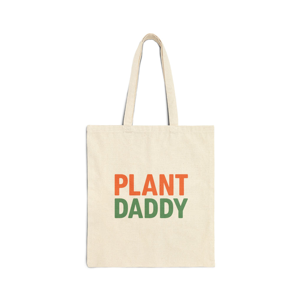 Plant Daddy Canvas Tote Bag