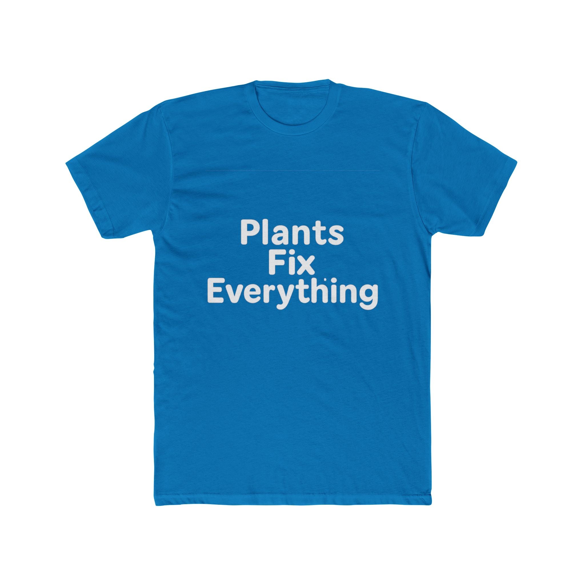 PlantsFix Everything Unisex Tee