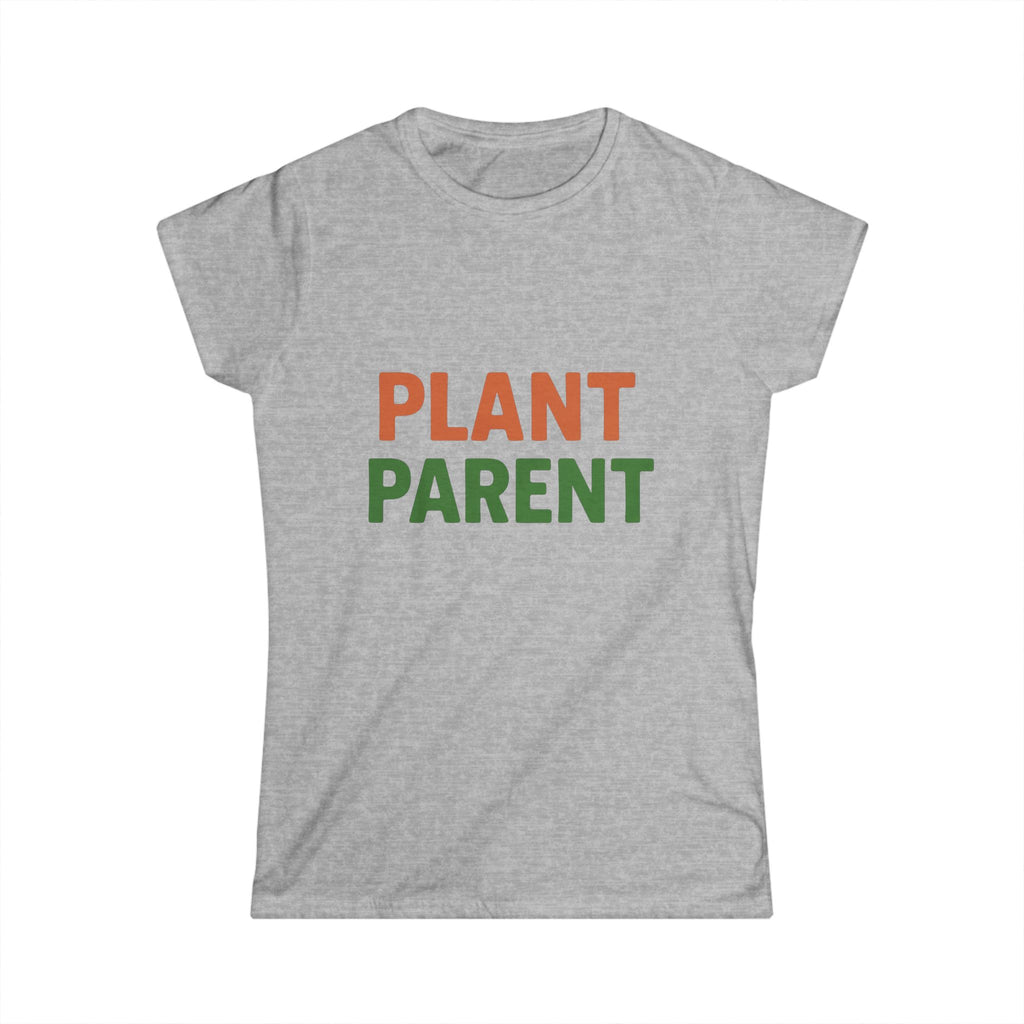 Plant Parent Women's  T‑Shirt