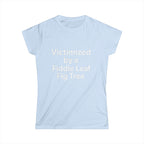 Victimized by a Fiddle Leaf — Women’s Plant Lover Tee