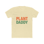 Plant Daddy Unisex T-Shirt