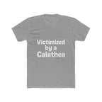 Victimized by a Calathea Unisex Crewneck T‑Shirt