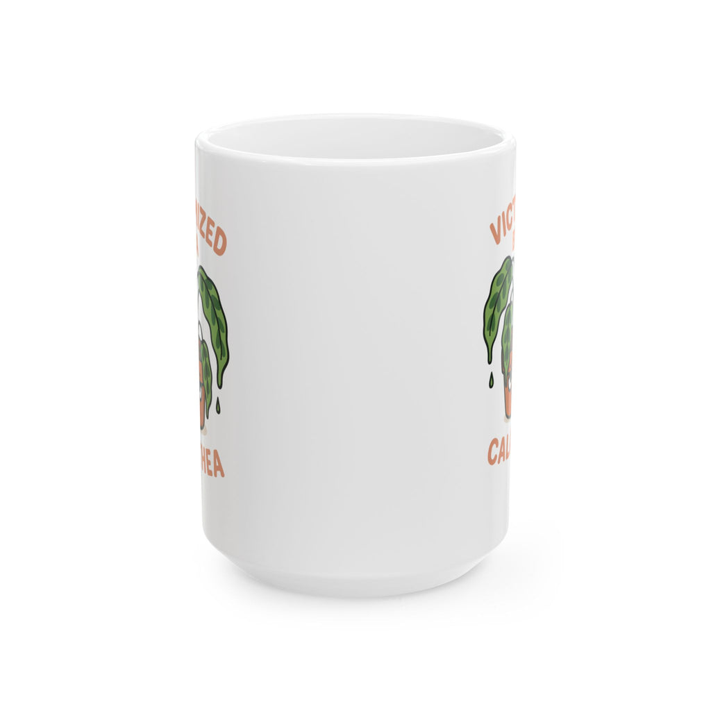 Victimized by a Calathea Ceramic Mug (15oz)